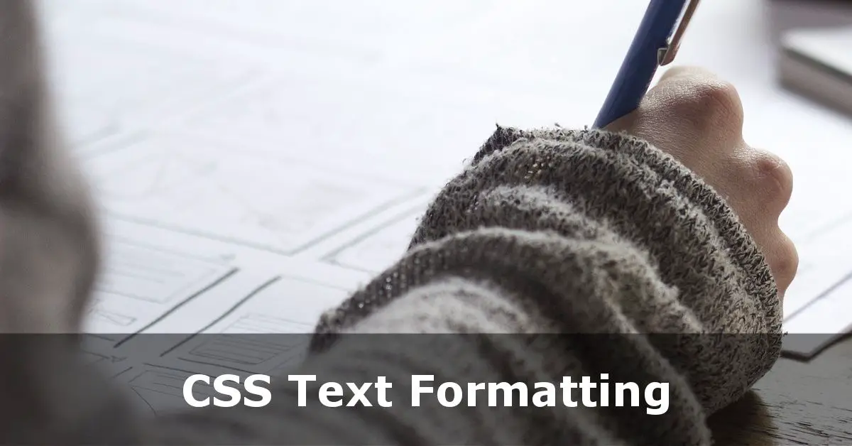 CSS Text Formatting Tutorial