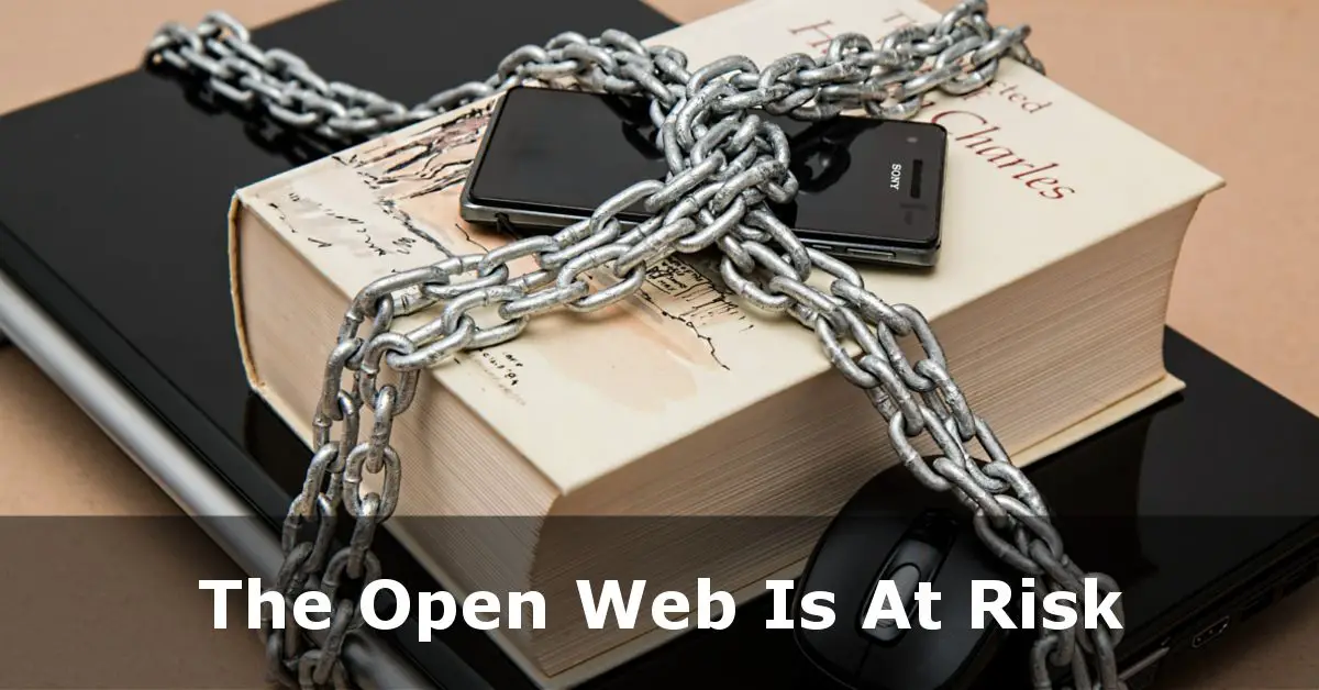 The Open Web is At Risk with Content Blocking